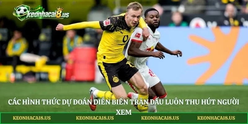 Các hình thức dự đoán diễn biến trận đấu luôn thu hút người xem